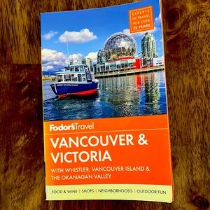 Fodor’s Travel: Vancouver and Victoria
